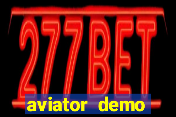aviator demo estrela bet
